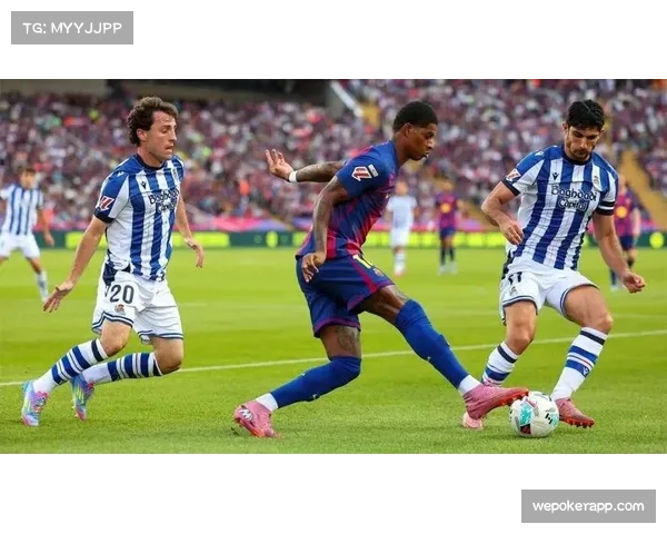 巴萨边中结合战术成熟 拉什福德亚马尔两翼齐飞